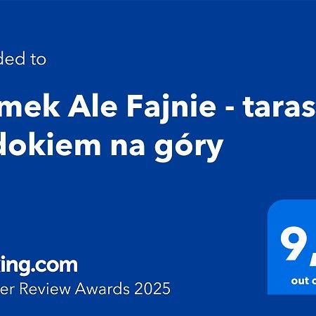 Domek Ale Fajnie - Taras Z Widokiem Na Gory Karpacz Eksteriør billede